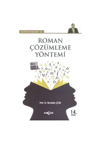 Şiir Çözümleme Yöntemi - Nurullah Çetin - Akçağ Yayınları