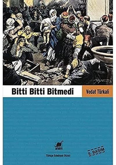 Bitti Bitti Bitmedi