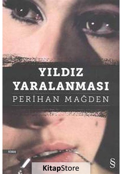 Kitapstore Yıldız Yaralanması / Perihan Mağden