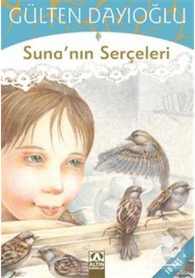 Mercankitap Suna'Nın Serçeleri / Gülten Dayıoğlu