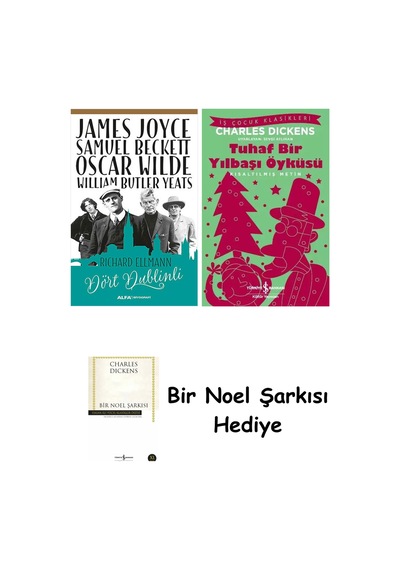 Dört Dublinli + Tuhaf Bir Yılbaşı Öyküsü + Bir Noel Şarkısı