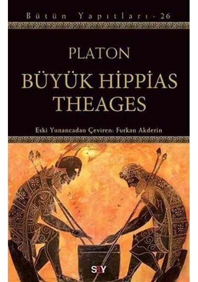 Büyük Hippias Theages - Platon - Say Yayınları