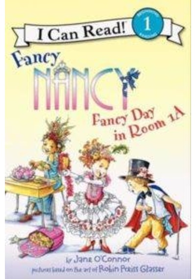 Fancy Nancy: Fancy Day İn Room 1-A I Can Read. Level 1