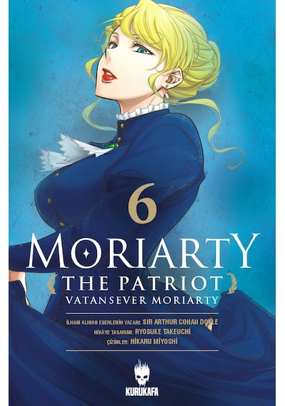Moriarty The Patriot - Vatansever Moriarty 6 Kurukafa Yayınevi