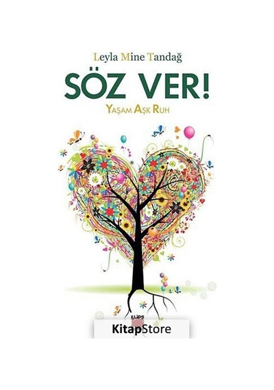 Söz Ver! - Mine Tandağ - Elips Kitapları