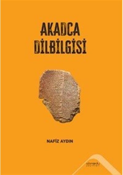 Akadca Dilbilgisi / Nafiz Aydın