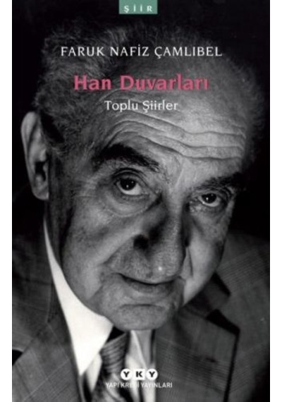 Han Duvarları - Toplu Şiirler