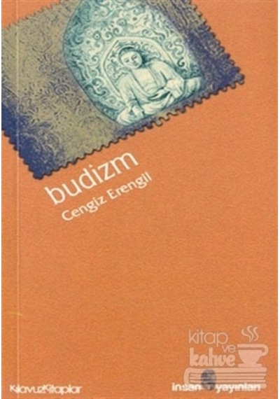 Budizm/İnsan Yayınları/Cengiz Erengil