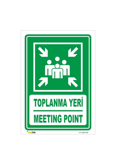 Acil Toplanma Yeri / Meetıng Poınt Levhası Levha 70x100 Cm Dekota 3 Mm