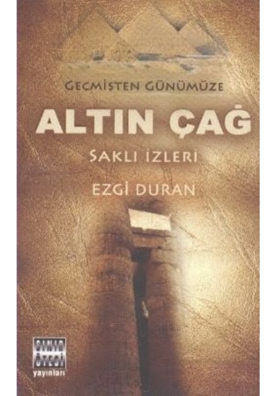 Altın Çağ - Ezgi Duran - Sınır Ötesi Yayınları
