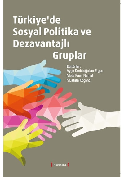 Türkiye'De Sosyal Politika Ve Dezavantajli Gruplar 465265657