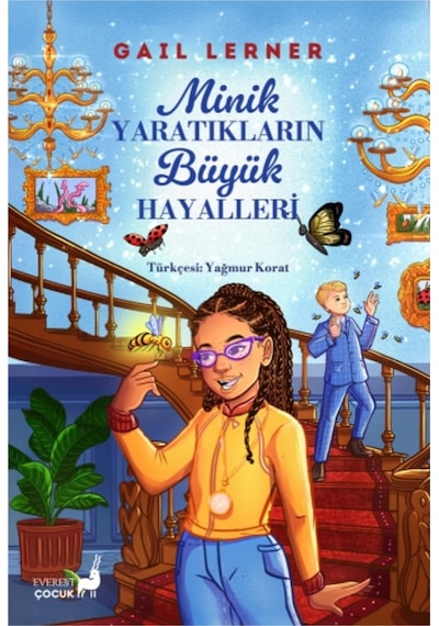 Minik Yaratıkların Büyük Hayalleri