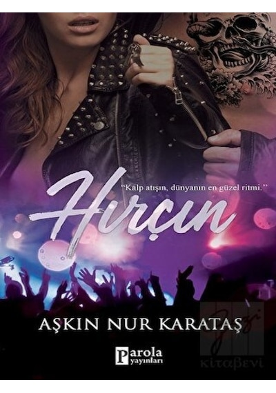 Hırçın - Aşkın Nur Karataş - Parola Yayınları