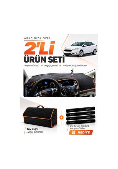 Ford Focus 3.5 Sedan 2014-2018 Uyumlu Torpido Örtüsü + Tay Tüyü Çanta Seti - Siyah Kahverengi