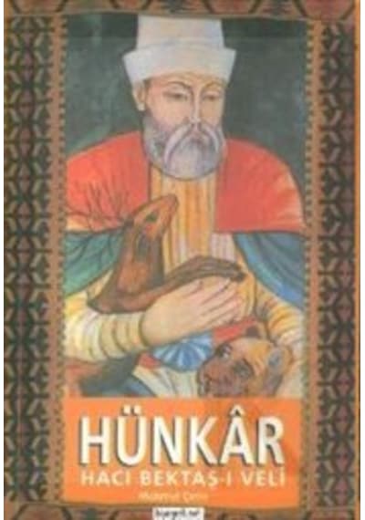 Hünkar Hacı Bektaş-I Veli