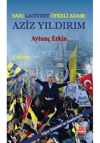 Sarı - Lacivert Öfkeli Adam: Aziz Yıldırım - Aytunç Erkin - Kırmızı Kedi