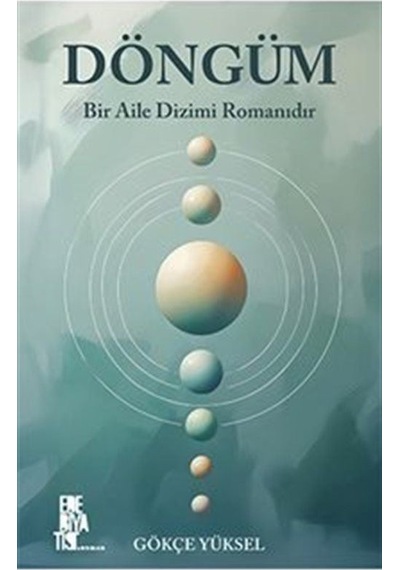 Döngüm / Gökçe Yüksel