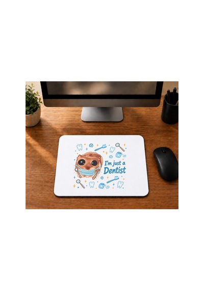 Sad Hamster Diş Hekimi Baskılı Mousepad - Diş Hekimine Hediye Bilgisayar Altlığı