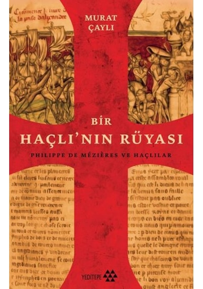 Bir Haçlının Rüyası