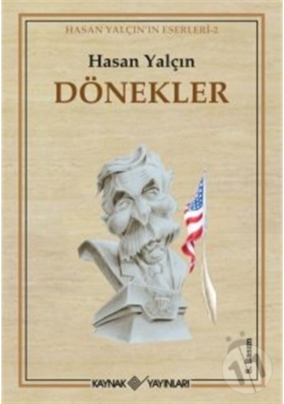 Dönekler - Hasan Yalçın - Kaynak Yayınları