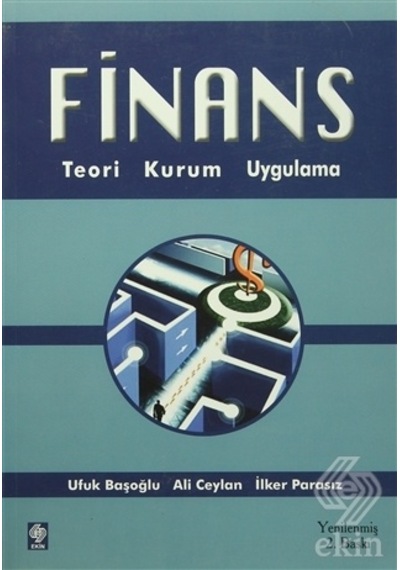 FinansTeori Kurum Uygulama - İlker Parasız -  Ali Ceylan - Ekin Basım Yayın