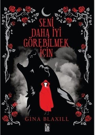 Seni Daha İyi Görebilmek İçin / Gina Blaxill