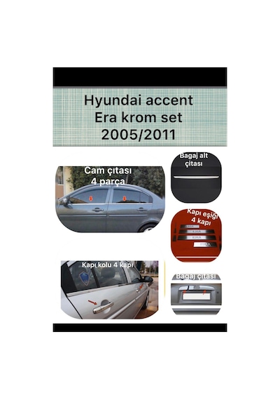 Hyundai Accent Era 2005-2011 Krom Set