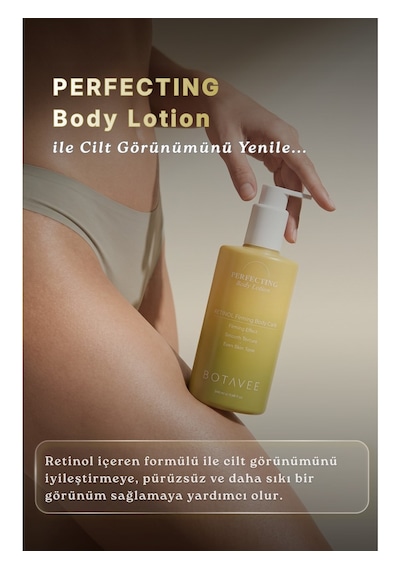 Botavee Retinol İçeren Sıkılaştırıcı Pürüzsüzleştirici Ve Yoğun Nemlendirici Vücut Kremi 340 ML