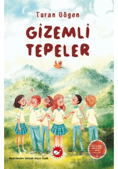 Gizemli Tepeler Beyaz Balina Yayınları