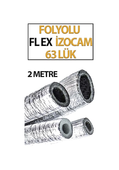 Folyolu İzocam Fleksi 63'lük Boru Yalıtımı İçin Paket İçeriği 1 Adet-2 Metrelik Folyolu Flexidir.