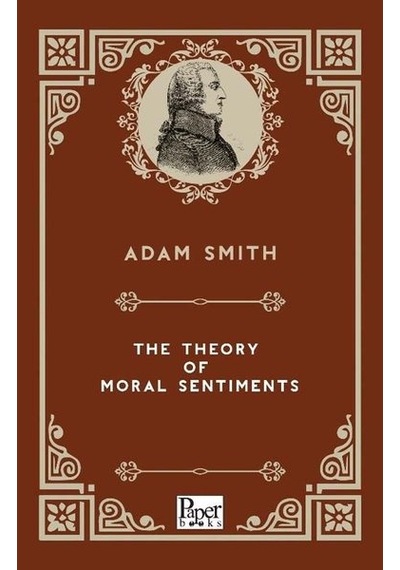 The Theory Moral Sentiments - Adam Smith - Paper Books