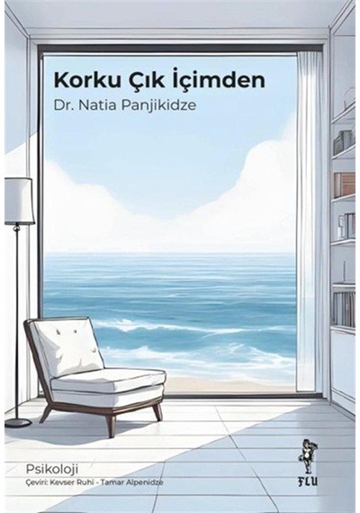 Korku Çık İçimden / Dr. Natia Panjikidze