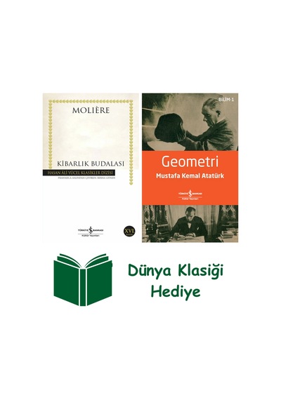 Kibarlık Budalası + Geometri + Dünya Klasiği Hediye
