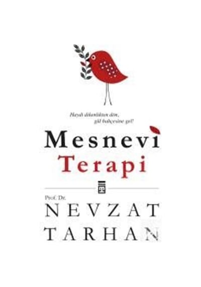 Mesnevi Terapi / Prof. Dr. Nevzat Tarhan