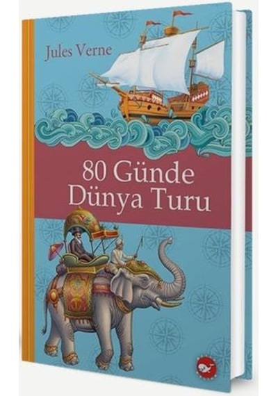 Klasikleri Okuyorum - 80 Günde Dünya Turu