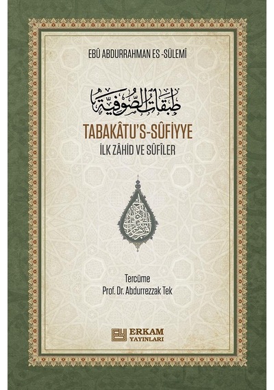 Tabakâtu S-sûfiyye - Ebu Abdurrahman Es-sülemi - Ciltli Arapça - Türkçe