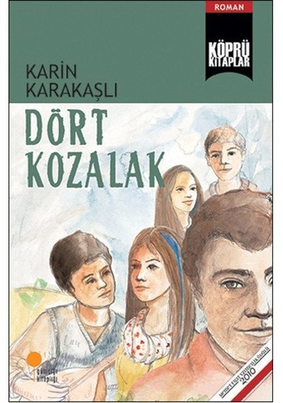 Köprü Kitaplar 17 - Dört Kozalak - Karin Karakaşlı - Günışığı Kitaplığı