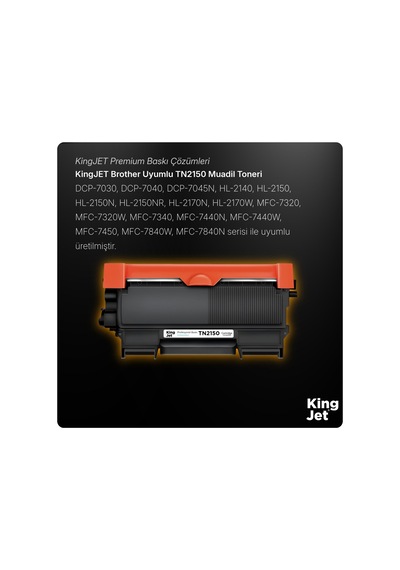 Kingjet Brother Uyumlu Tn-2150 Standart Kapasiteli Tekli Uyumlu  Toner Mfc-7320w