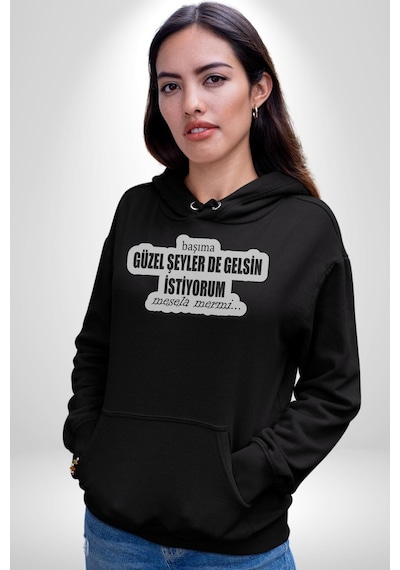 Başıma Güzel Şeylerde Gelsin İstiyorum Mesela Mermi Yazılı Kadın Erkek Siyah Kapüşonlu Sweatshirt Hoodie Siyah