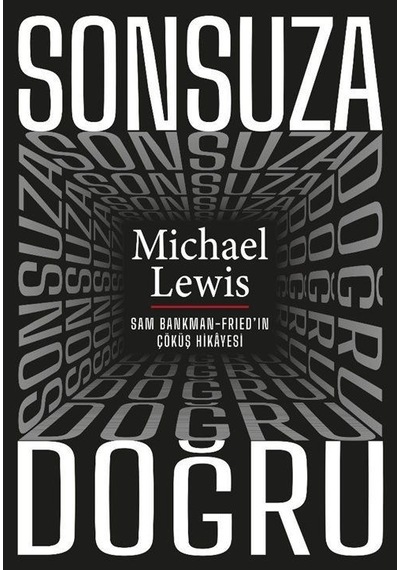 Sonsuza Doğru / Michael Lewis