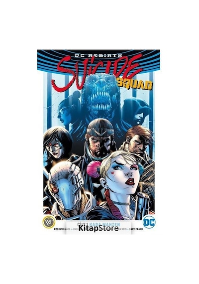 DC Rebirth-Suicide Squad Cilt 1: Ka - Rob Williams - JBC Yayıncılık