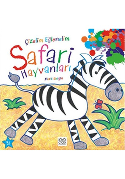 Çizelim Eğlenelim Safari Hayvanları- 1001 Çiçek