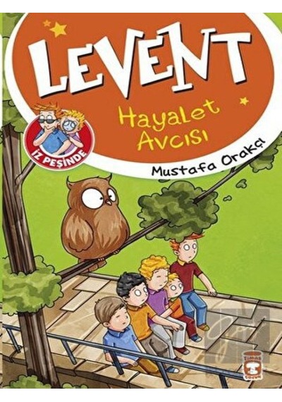 Timaş Çocuk - Levent İz Peşinde - Hayalet Avcısı