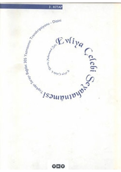 Evliya Çelebi Seyahatnamesi 3.Kitap -  Yapı Kredi Yayınları