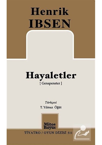 Hayaletler / Henrik İbsen