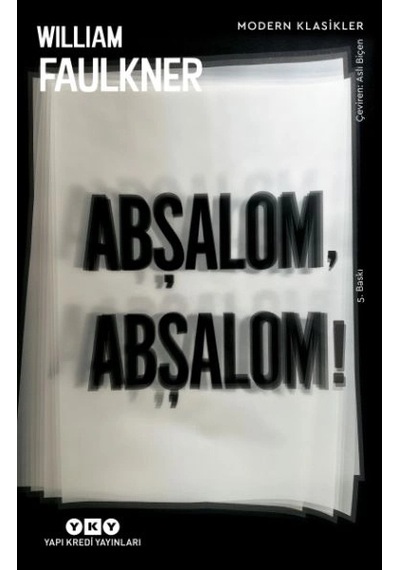 Abşalom, Abşalom - Modern Klasikler