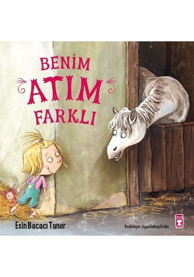 Benim Atım Farklı - Esin Bacacı Taner - Timaş Çocuk