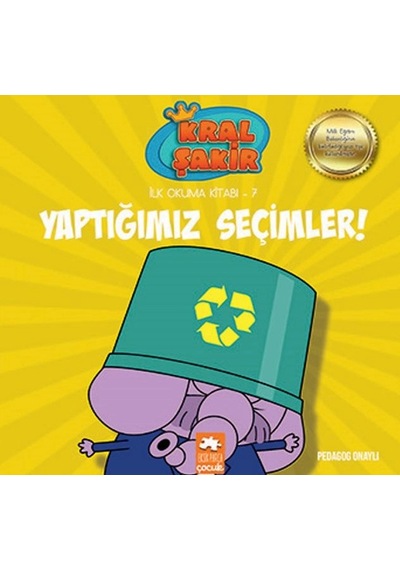 Kral Şakir İlk Okuma 7 - Yaptığımız Seçimler