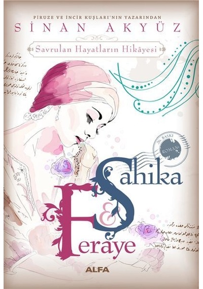 Şahika Feraye - Sinan Akyüz - Alfa Yayıncılık