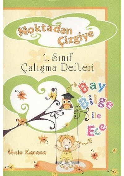 Yuva Noktadan Çizgiye 1.Sınıf Çalışma Defteri- Yuva